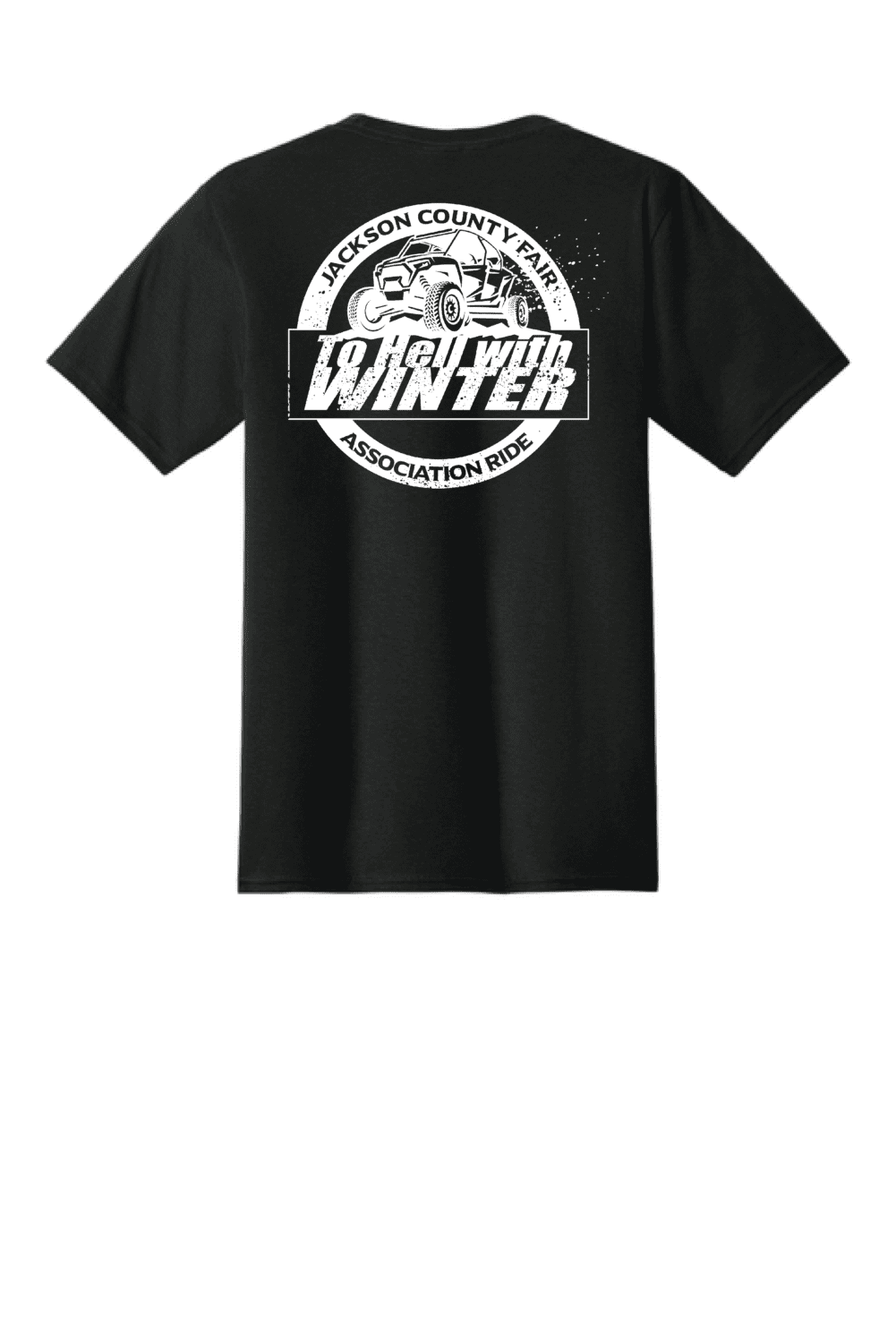 2026 Jackson County Fair To Hell With Winter Ride TALL Adult Jet Black Port & Co Core Blend T-Shirt - Image 2